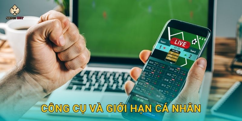 Chơi có trách nhiệm – Cam kết bảo vệ người chơi tại Sb365 2 Công cụ và giới hạn cá nhân