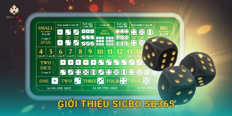 Sicbo đa dạng cược – Khám phá chiến lược thắng lớn tại Sb365 2 Giới thiệu sicbo Sb365