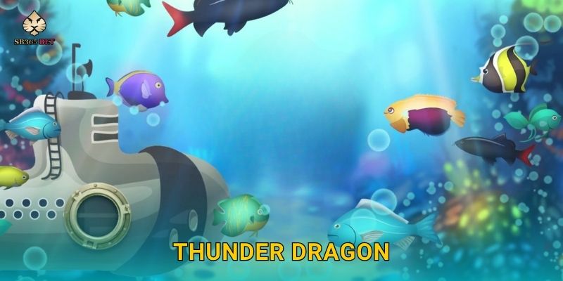 Thunder Dragon hấp dẫn – Khám phá bắn cá sấm sét tại Sb365 1 Thunder Dragon hấp dẫn – Khám phá bắn cá sấm sét tại Sb365