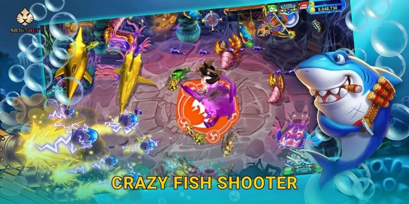 Crazy Fish Shooter năng động – Săn thưởng tốc độ cao tại Sb365 1 Crazy Fish Shooter năng động – Săn thưởng tốc độ cao tại Sb365